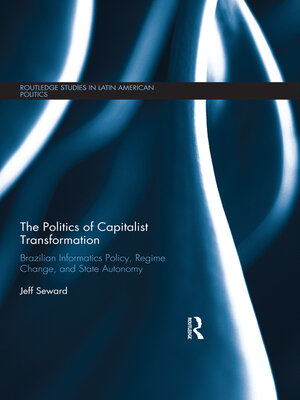 cover image of The Politics of Capitalist Transformation